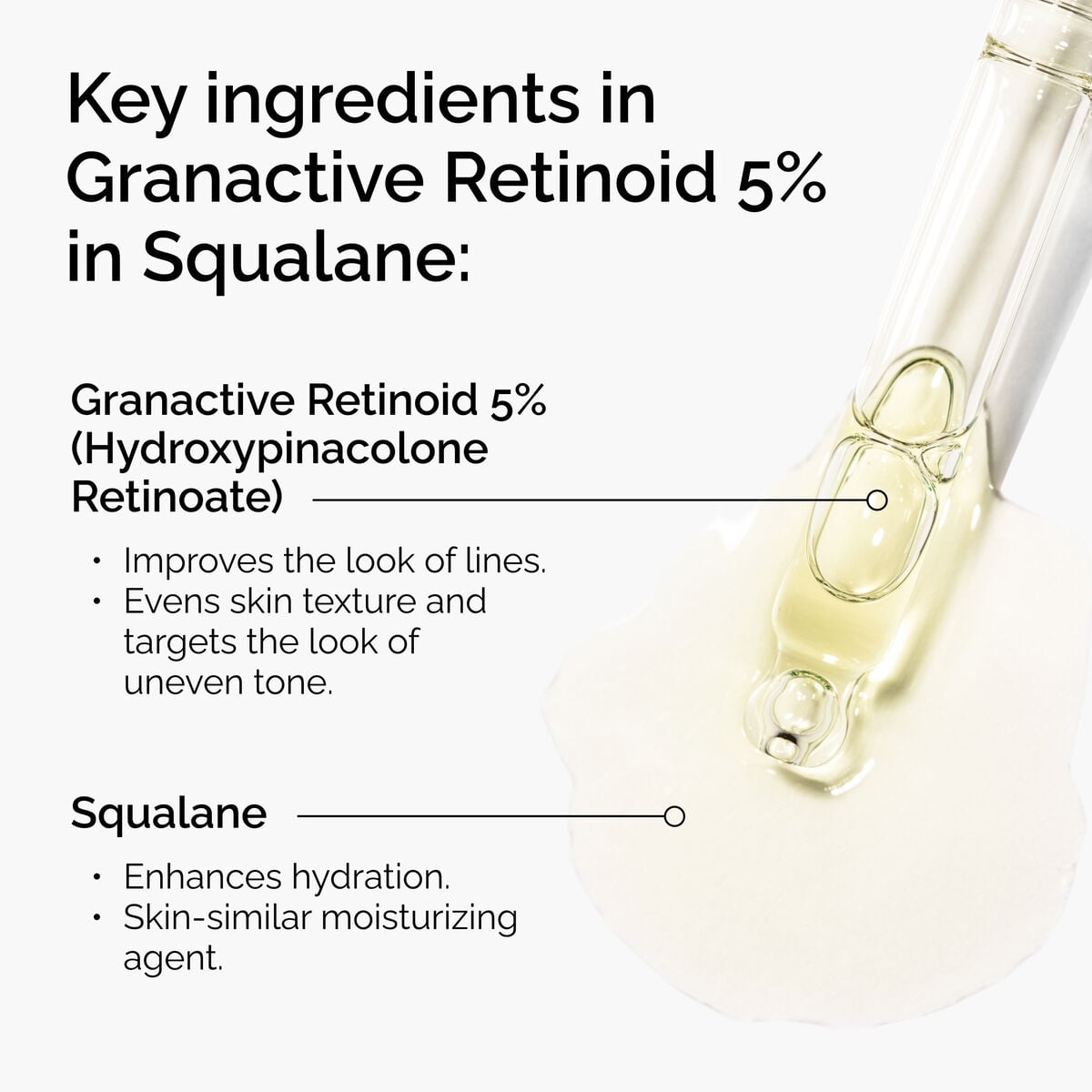 granactive-retinoid-5-in-squalane-b2 FY25-D41247-ORD-Web-PDP-Gran-5pct-Sql-1x1-EN-2.jpg